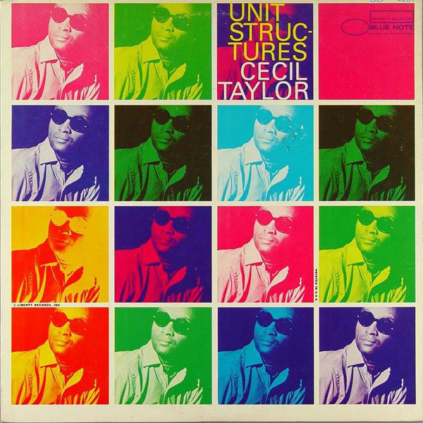 Cecil Taylor: Unit Structures (1966)